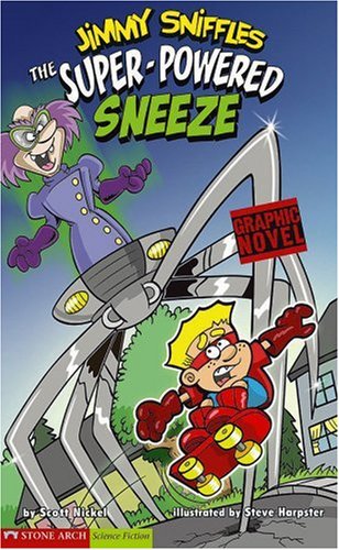 9781598894097: Jimmy Sniffles: The Super-powered Sneeze (Graphic Sparks)