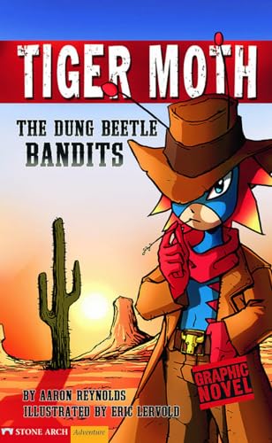 Imagen de archivo de The Dung Beetle Bandits: Tiger Moth (Graphic Sparks) a la venta por SecondSale