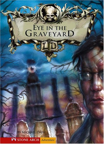 The Eye in the Graveyard (Library of Doom)