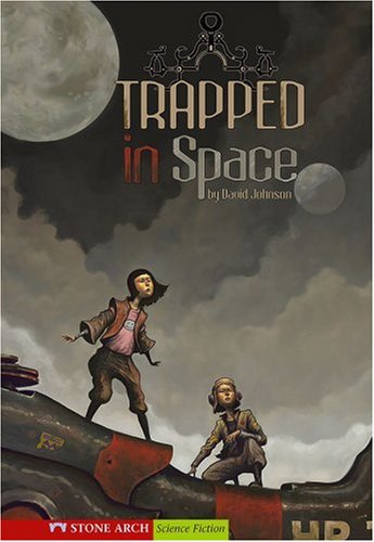 Trapped in Space (Shade Books) - Johnson; David; Illustrator-Liew; Illustrator-Sonny