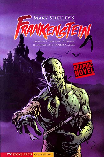 Imagen de archivo de Frankenstein (Graphic Revolve: Common Core Editions) a la venta por Burm Booksellers