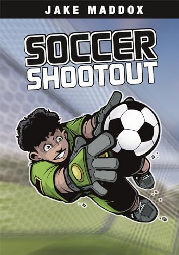9781598898965: Soccer Shootout (Impact Books; a Jake Maddox Sports Story)