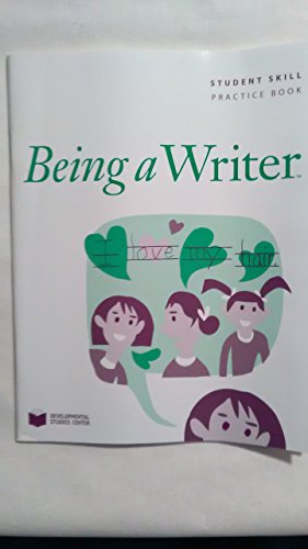 Stock image for Being A Writer: Student Skill Practice Book for sale by Better World Books