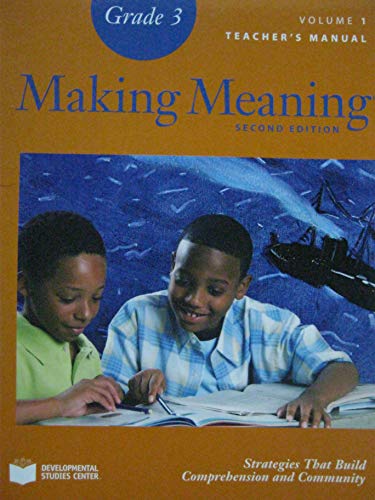 Stock image for Making Meaning, Grade 3, Volume 1, Teachers Manual, 2nd Edition, 9781598927238, 159892723X, 2008 for sale by Red's Corner LLC