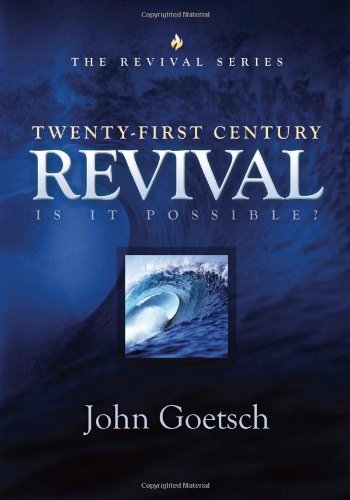 Stock image for Twenty-First Century Revival: Is It Possible? for sale by SecondSale