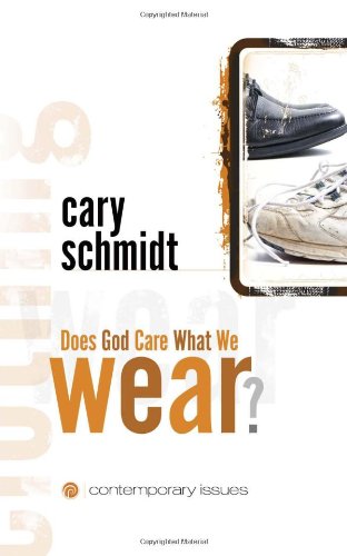 Imagen de archivo de Does God Care What I Wear? a la venta por Red's Corner LLC