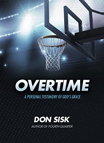 Beispielbild fr Overtime: A Personal Testimony of God's Grace zum Verkauf von BooksRun