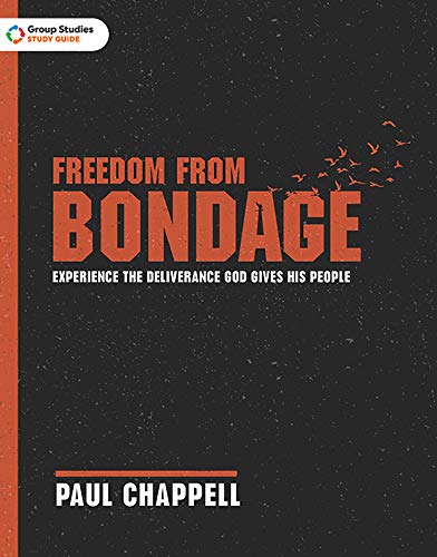 9781598944266: Freedom from Bondage Study Guide: Experience the Deliverance God Gives His People