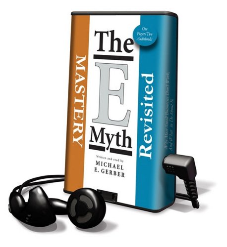 Beispielbild fr The E-myth Revisted /The E-myth Mastery: Library Edition zum Verkauf von The Yard Sale Store