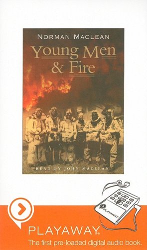 Young Men and Fire (9781598955682) by MacLean, Norman