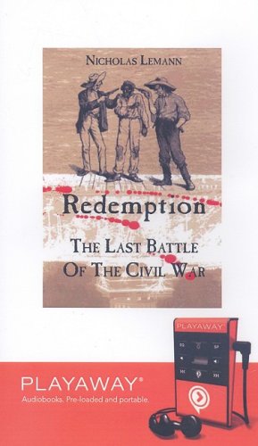 Redemption: The Last Battle of the Civil War, brary Edition (9781598958812) by Thomas, Jacquelin