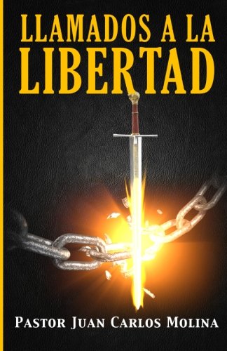 Stock image for Llamados a la Libertad (Spanish Edition) for sale by ThriftBooks-Dallas