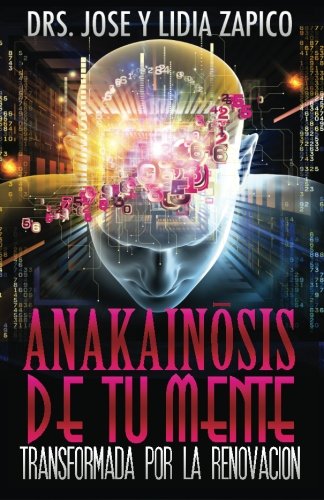 Beispielbild fr Anakainosis De Tu Mente: Transformada por la Renovacin (Spanish Edition) zum Verkauf von Book Deals