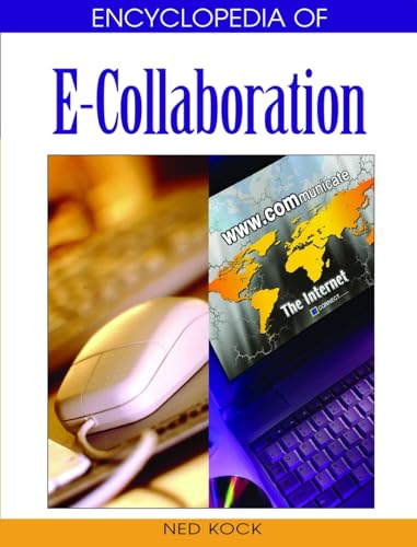 Stock image for Encyclopedia of E-Collaboration for sale by Better World Books