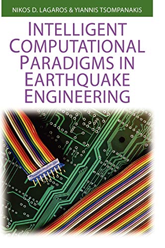 Stock image for Intelligent Computational Paradigms in Earthquake Engineering (Computational Intelligence and Its Applications) for sale by Basi6 International