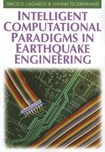 Stock image for Intelligent Computational Paradigms in Earthquake Engineering (Computational Intelligence and Its Applications) for sale by Mispah books