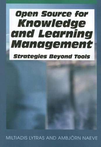 9781599041186: Open Source for Knowledge And Learning Management: Strategies Beyond Tools
