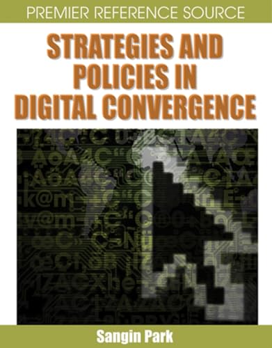 Beispielbild fr Strategies and Policies in Digital Convergence zum Verkauf von Anybook.com