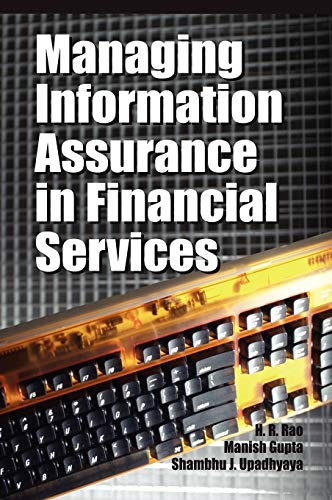 Beispielbild fr Managing Information Assurance in Financial Services zum Verkauf von Better World Books