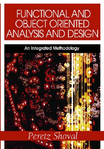 9781599042022: Functional And Object Oriented Analysis And Design: An Integrated Methodology