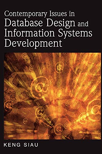 Imagen de archivo de Contemporary Issues in Database Design and Information Systems Development (Advances in Database Research Series) a la venta por Mispah books