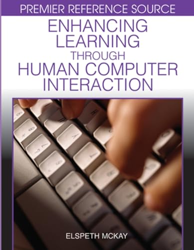 Beispielbild fr Enhancing Learning Through Human Computer Interaction zum Verkauf von WorldofBooks