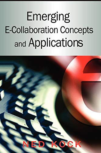 Stock image for Emerging E-collaboration Concepts and Applications for sale by Lucky's Textbooks