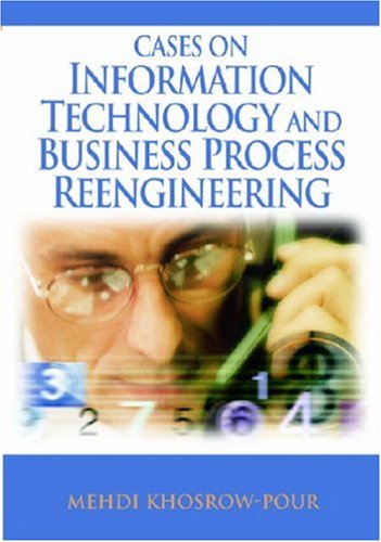Stock image for Cases on Information Technology And Business Process Reengineering (Cases on Information Technology Series) for sale by Mispah books
