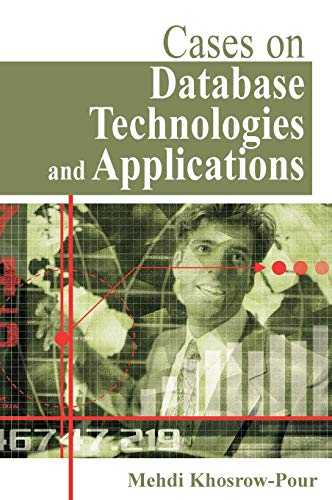 Stock image for Cases on Database Technologies And Applications (Cases on Information Technology Series) (Cases on Information Technology Series) for sale by Revaluation Books