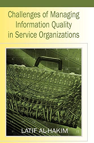 Stock image for Challenges of Managing Information Quality in Service Organizations for sale by Basi6 International