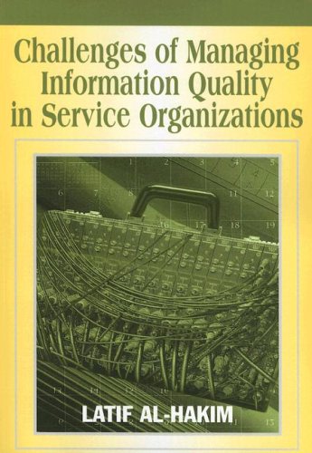 Imagen de archivo de Challenges of Managing Information Quality in Service Organizations a la venta por Anybook.com