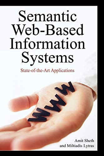 Stock image for Semantic Web-Based Information Systems: State-of-the-Art Applications for sale by Ria Christie Collections