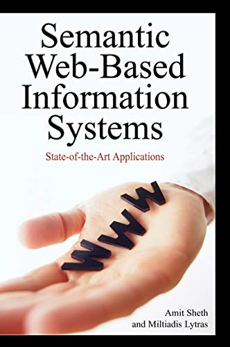 Stock image for Semantic Web-Based Information Systems: State-of-the-Art Applications for sale by Lucky's Textbooks