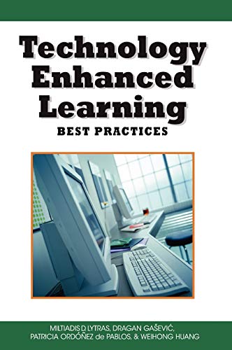 Stock image for Technology Enhanced Learning: Best Practices (Knowledge and Learning Society Books) for sale by Phatpocket Limited