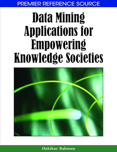 Beispielbild fr Data Mining Applications for Empowering Knowledge Societies zum Verkauf von Better World Books