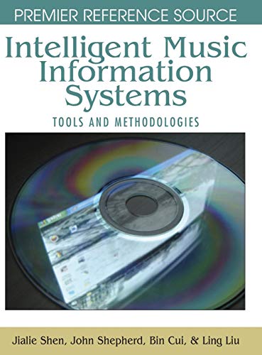 Stock image for Intelligent Music Information Systems: Tools and Methodologies for sale by Recycle Bookstore