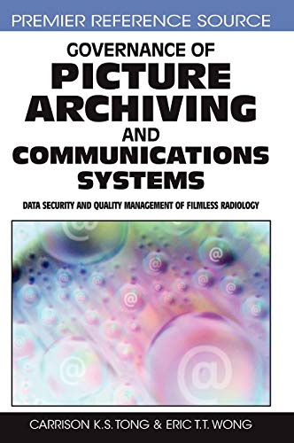 Stock image for GOVERNANCE OF PICTURE ARCHIVING AND COMMUNICATIONS SYSTEMS for sale by Basi6 International
