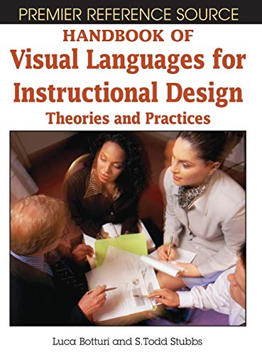 Beispielbild fr Handbook of Visual Languages for Instructional Design: Theories and Practices zum Verkauf von Books Unplugged