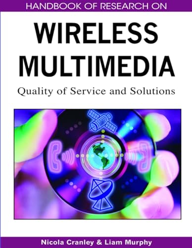 9781599048208: Handbook of Research on Wireless Multimedia: Quality of Service and Solutions