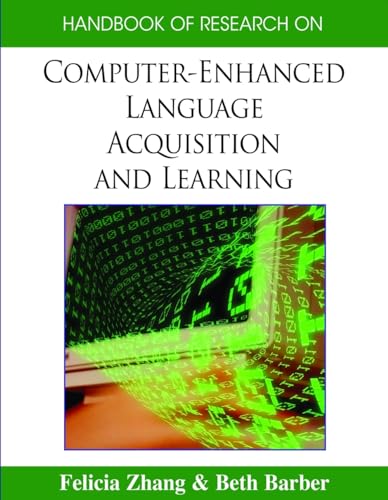 Imagen de archivo de Handbook of Research on Computer-Enhanced Language Acquisition and Learning a la venta por Basi6 International