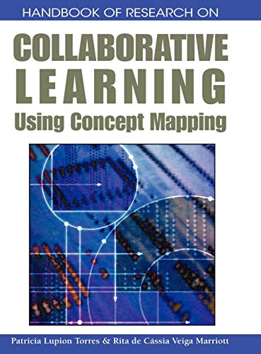 9781599049922: Handbook of Research on Collaborative Learning Using Concept Mapping