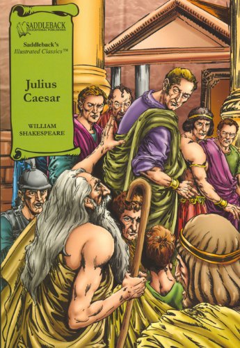 Julius Caesar- Graphic Shakespeare-Read Along (Saddleback's Illustrated Classics) (9781599051468) by Saddleback Educational Publishing