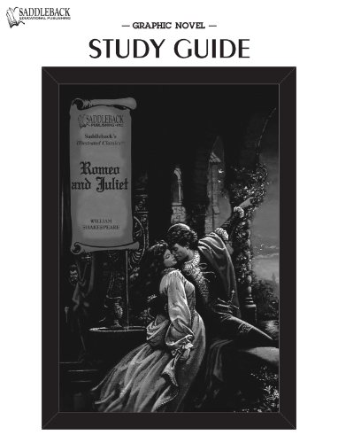 Romeo and Juliet (The Graphic Shakespeare Collection/Saddleback's Illustrated Classics) (9781599052762) by Saddleback Educational Publishing
