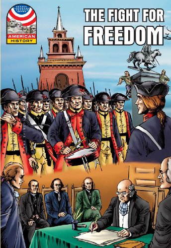 Beispielbild fr Fight for Freedom: 1750-1783- Graphic U.S. History (Saddleback Graphic: U.s. History) zum Verkauf von Goodwill