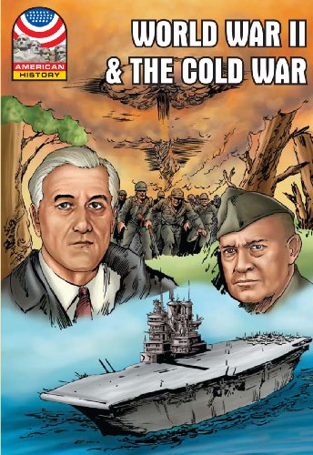 Stock image for World War II & the Cold War: 1940-1960- Graphic U.S. History (Saddleback Graphic: U.s. History) for sale by Save With Sam