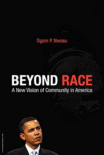 9781599070384: Beyond Race: A New Vision of Community in America