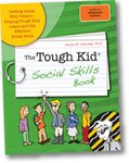 Tough Kid Social Skills Book: Getting along with Others-Helping Tough Kids Learn and USe Effective Social Skills (9781599090412) by Susan M. Sheridan