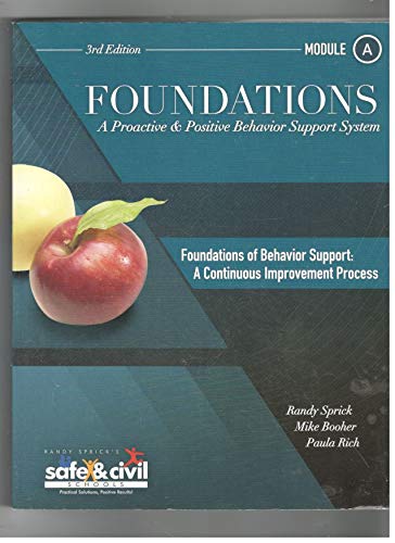 9781599090696: Foundations A Proactive Positive Behavior Support System *Module A *3rd Edition