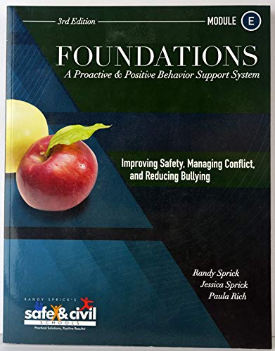 Imagen de archivo de Foundations A Proactive & Positive Behavior Support System *Module E* 3rd Edition a la venta por HPB-Red