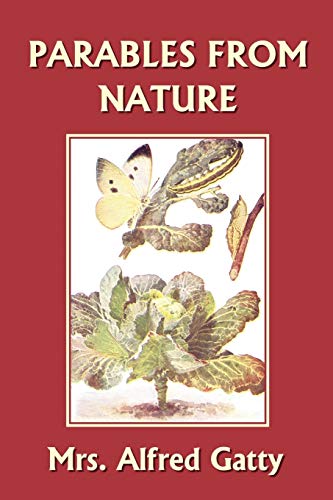 Beispielbild fr Parables from Nature (Yesterday's Classics) zum Verkauf von HPB-Ruby